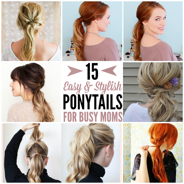 Easy and Stylish Mom Ponytails