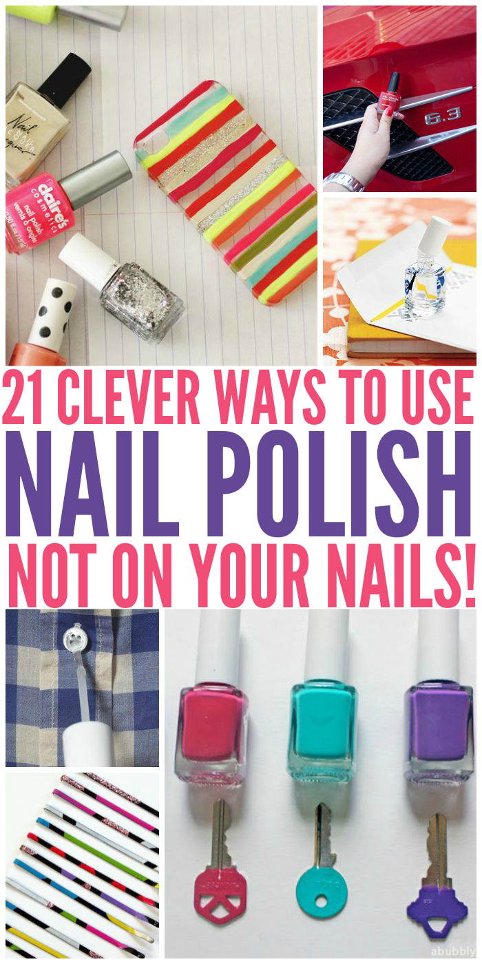 21 Clever Uses for Nail Polish (Not On Your Nails)