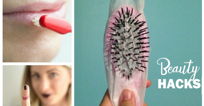 Beauty Hacks You Didn’t Know You Needed