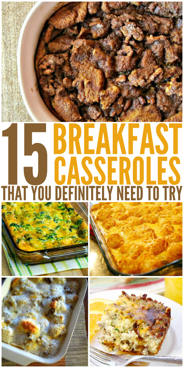 15 Breakfast Casseroles That You Definitely Need to Try