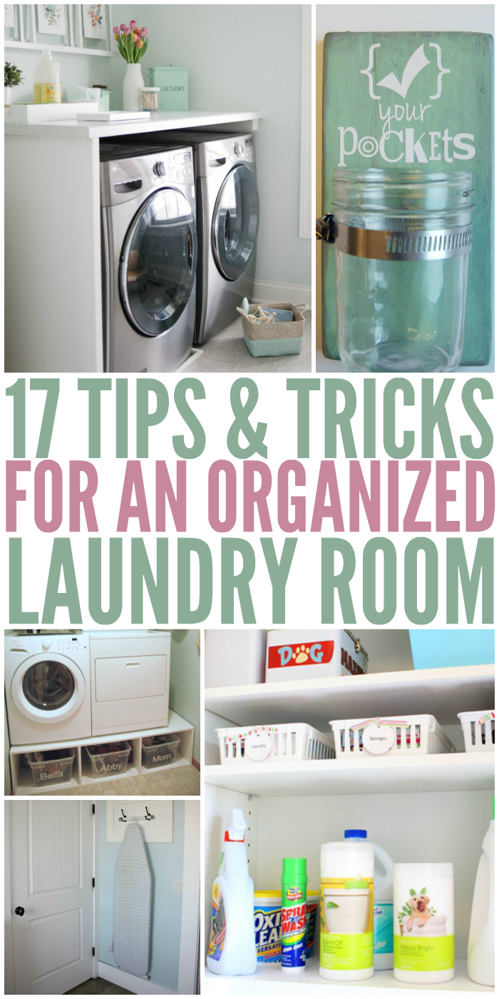 17 Tips and Tricks for an Organized Laundry Room