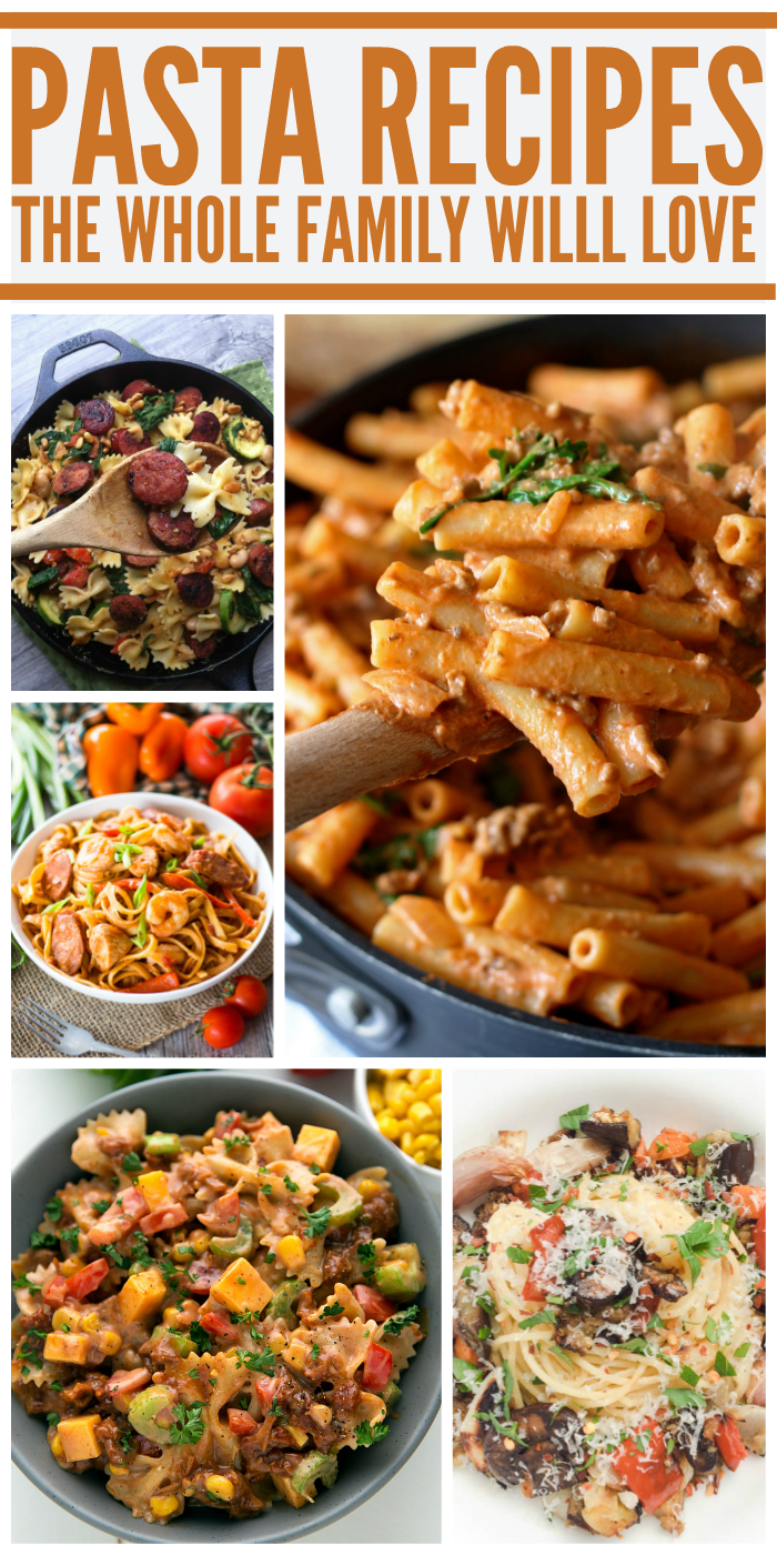 Pasta Dinners the Whole Family Will Love