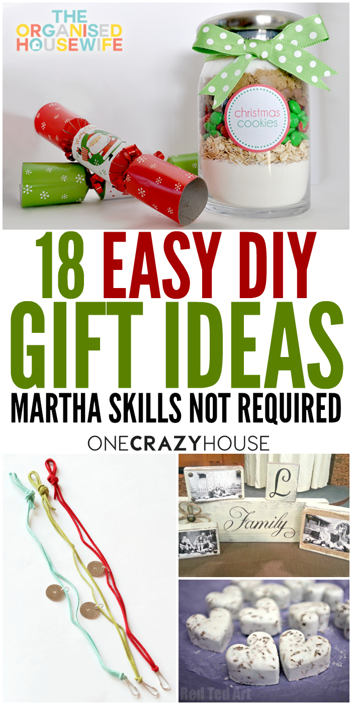 You don't have to be Martha to make these easy DIY gift ideas.