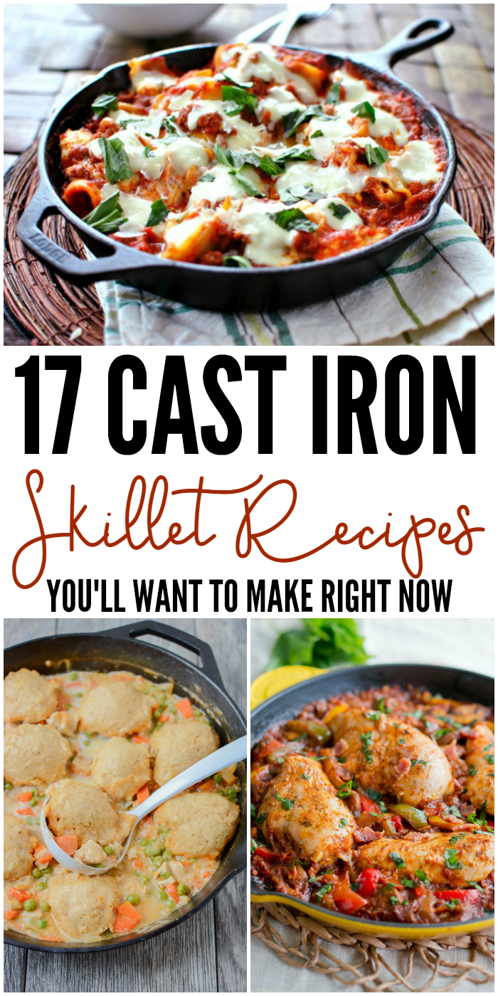 17 Cast Iron Skillet Recipes