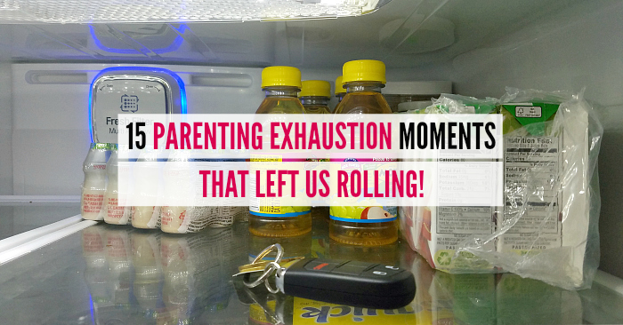 15 Parenting Exhaustion Moments That Left Us Rolling