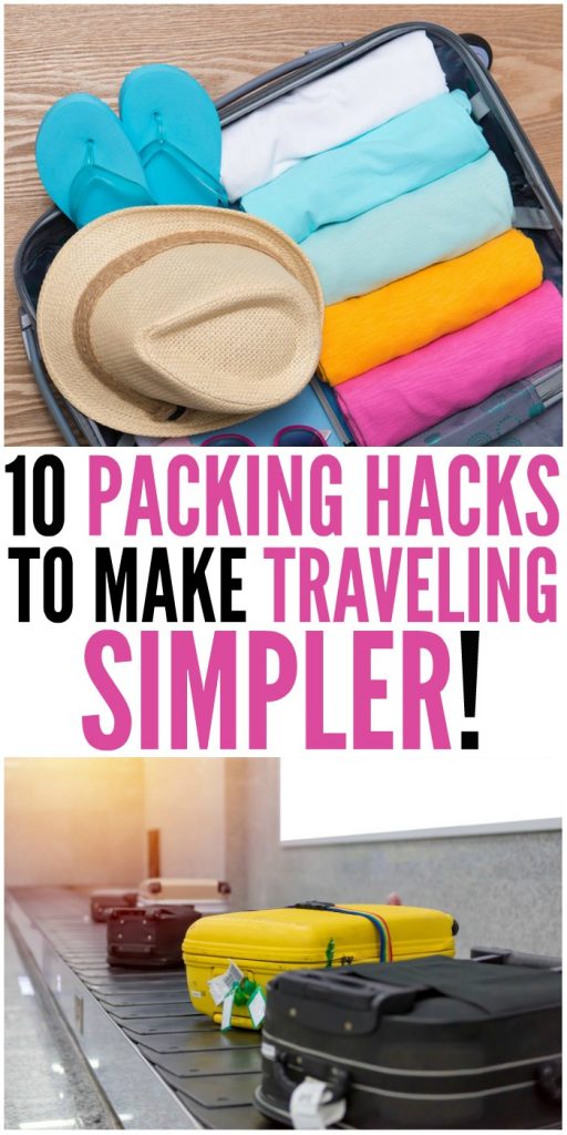 10 Packing Hacks to Make Traveling Simpler