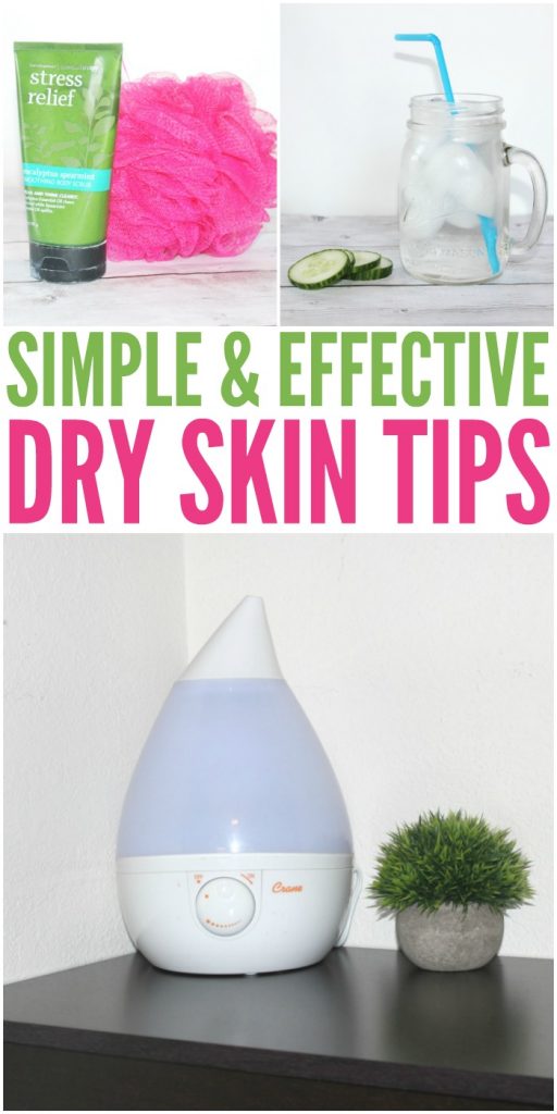 Simple and Effective Dry Skin Tips