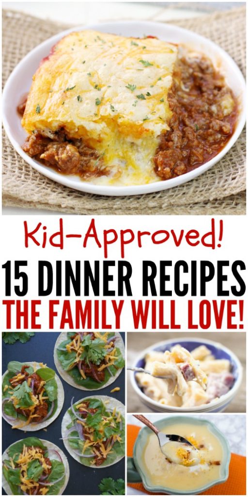 Kid Approved Family-Friendly Dinner Recipes #KidApprovedDinners #DinnerRecipes #KidFriendlyDinners