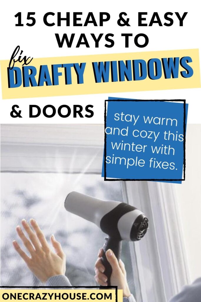 fix drafty windows - hand holding plastic to window using hair dryer to shrink plastic