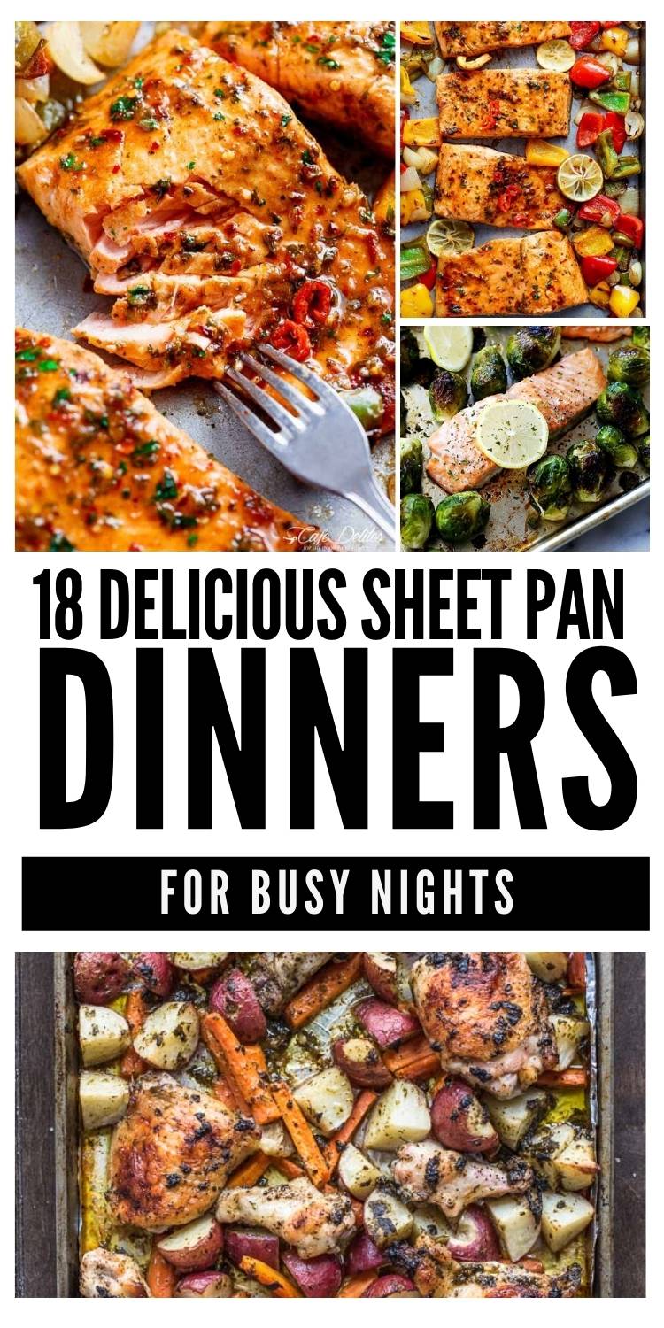 Easy Sheet Pan Dinners- chili lime salmon, salmon and vegetables, and chicken fajitas