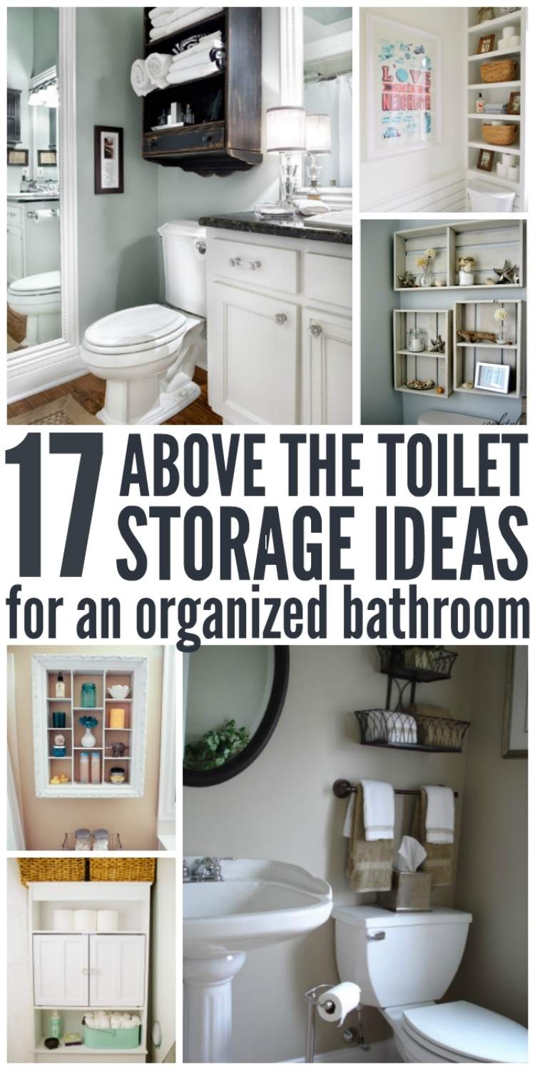 Toilet Storage Ideas collage - over the toilet shelf, crates, towel hangers, caddies