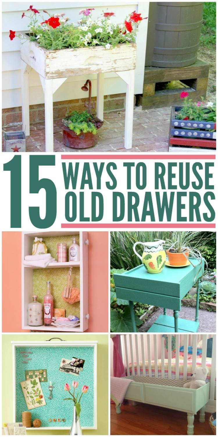15 Smart Ways to Reuse Old Drawers collage - planters, garden station, corkboard