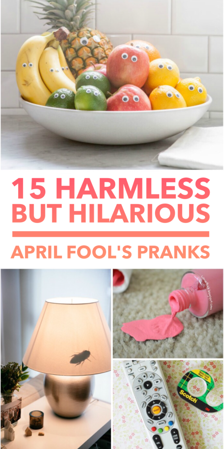 15 Harmless but Hilarious Pranks for April Fool's Day bowl of fruit with googly eyes, fake bug on a lamp shade, spilled fingernail polish on the carpet trick, tv remote control 