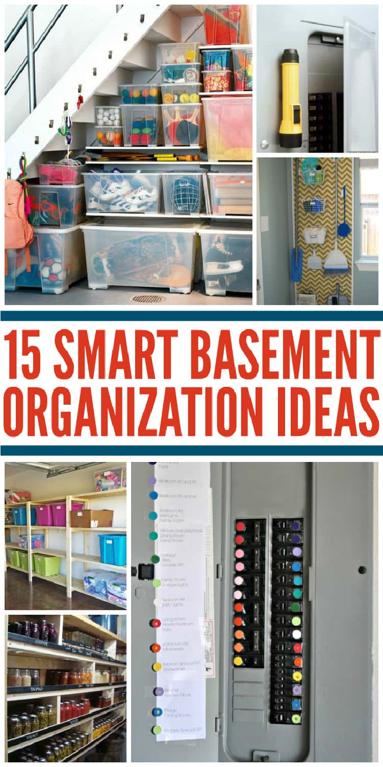 15 tips for organized basement pinterest collage under the stairs storage with shelves and plastic containers, a yellow flashlight next to a fuse box, a wall-hanged pegboard with cleaning tools, shelves with containers, cans and jars stored in shelves in a basement, color-coded fuse box