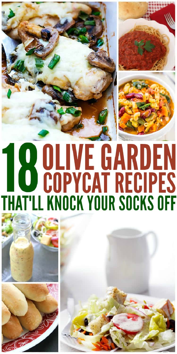 01 - 19 Olive Garden Copycat Recipes That Will Knock Your Socks Off Collage Pinterest chicken steaks with mozarella, marinara sauce with pasta, minestrone soup, alfredo sauce in glass bottle, breadsticks, salad