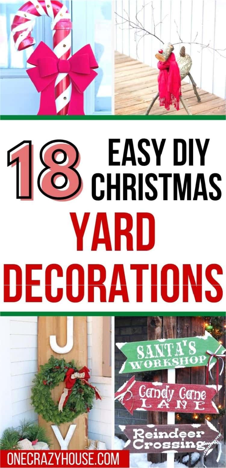 Christmas Yard Decorations Ideas Pinterest collage pool noodle candy cane, wooden reindeer from logs, joy wooden sign, three signs to point to the North Pole