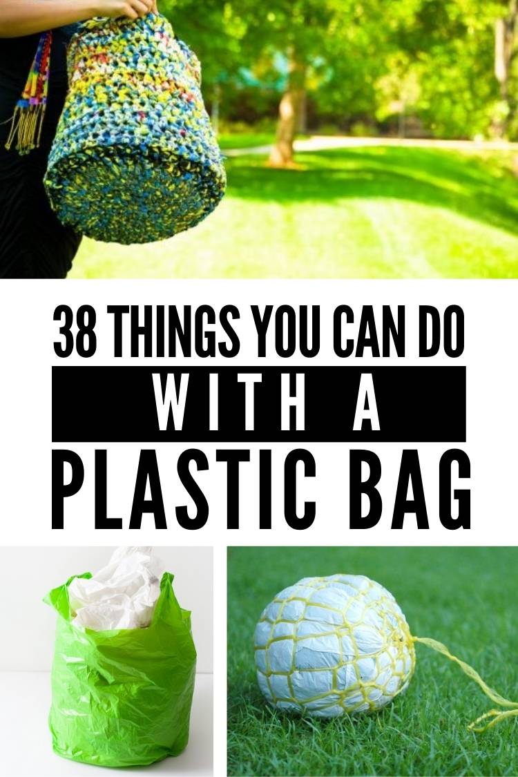 38 Things You Can Do With A Plastic Bag