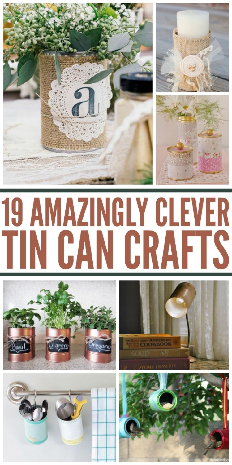 Amazingly Clever Tin Can Crafts