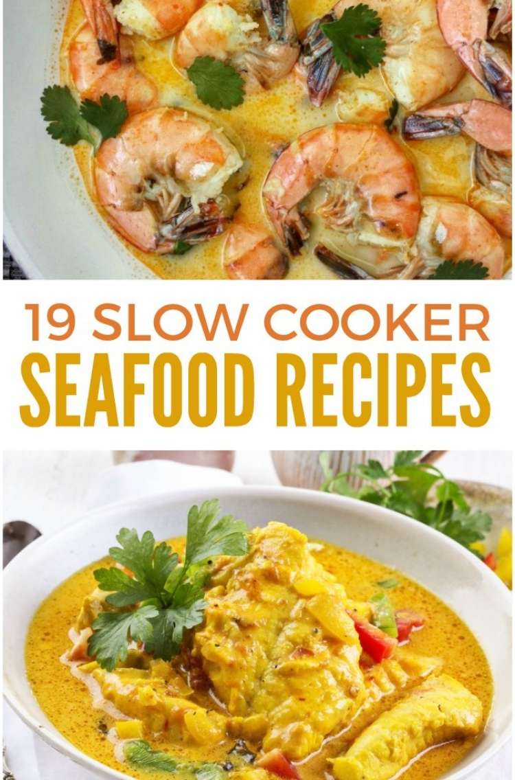 19 Slow Cooker Seafood Recipes You Don’t Want to Miss