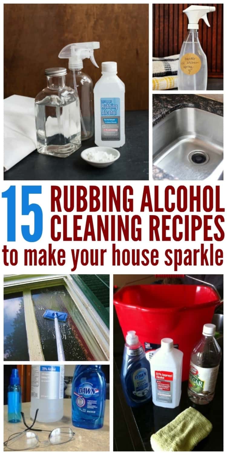 15 Rubbing Alcohol Cleaning Recipes To