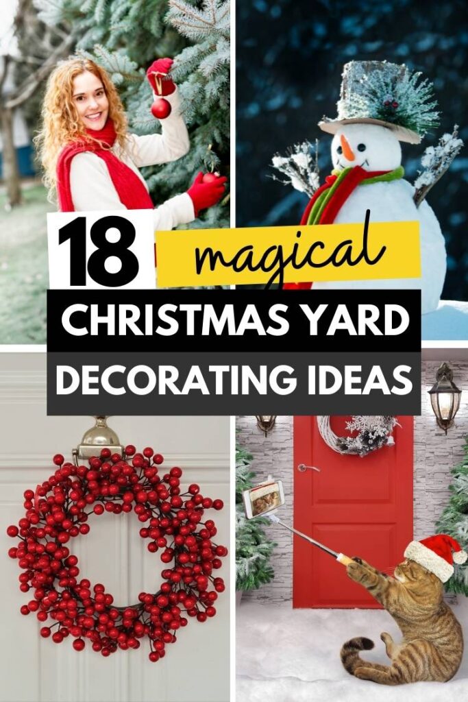 18 Magical Christmas Yard Decoration Ideas