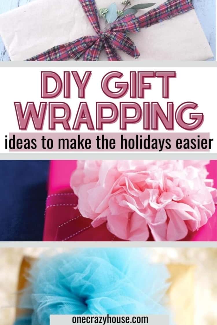 DIY GIFT WRAPPING IDEAS to make the holidays easier - gift wrapped with brown paper and a strip of flannel cloth, DIY bow made from tissue on a wrapped gift, and a Tulle bow on a wrapped gift. 