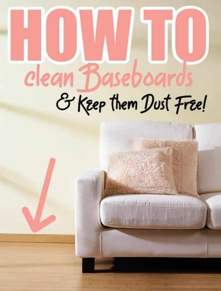 a couch against a wall with the words "how to clean baseboards and keep them dust free" on the picture