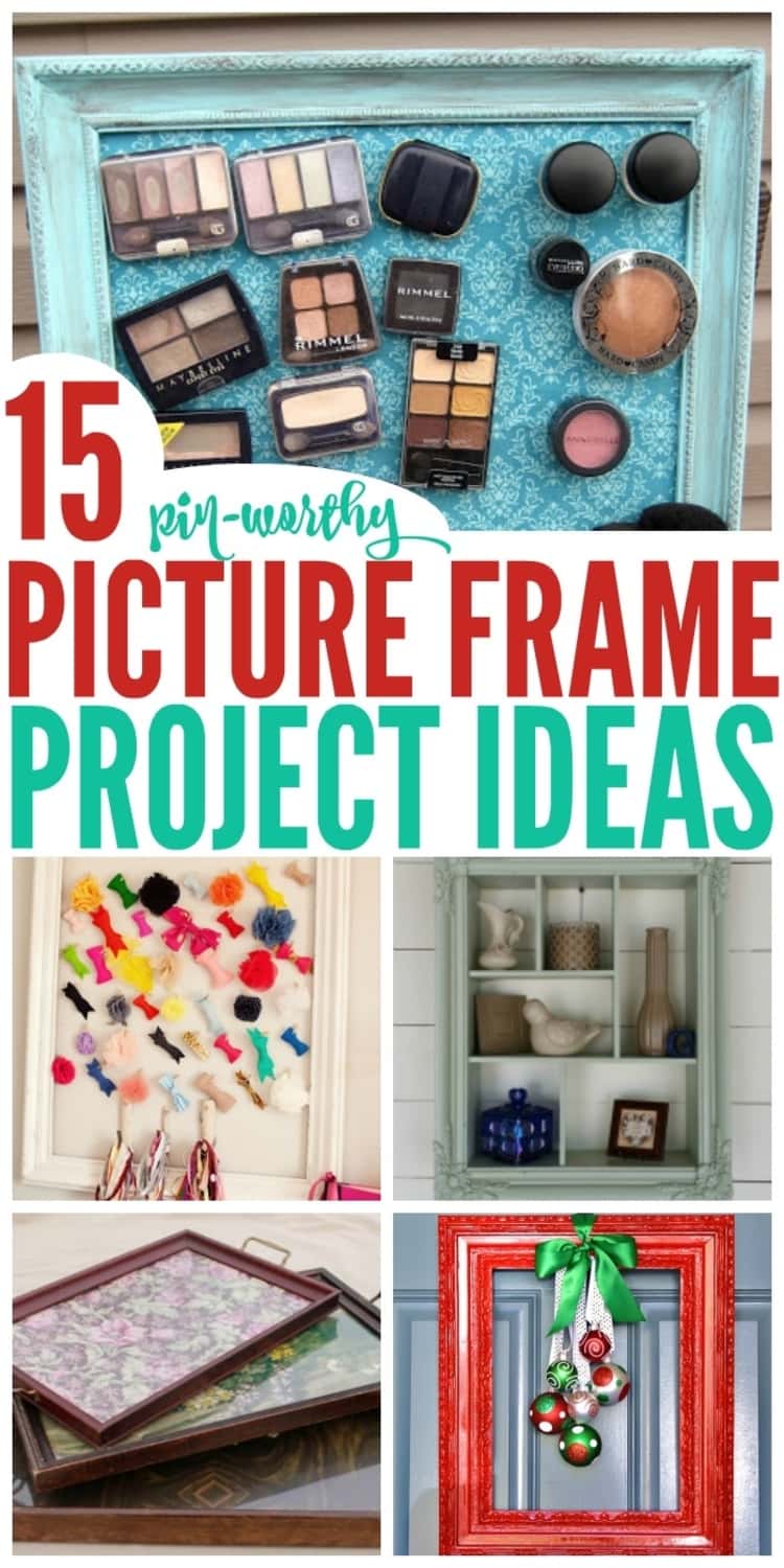 Picture frame repurposing project ideas 