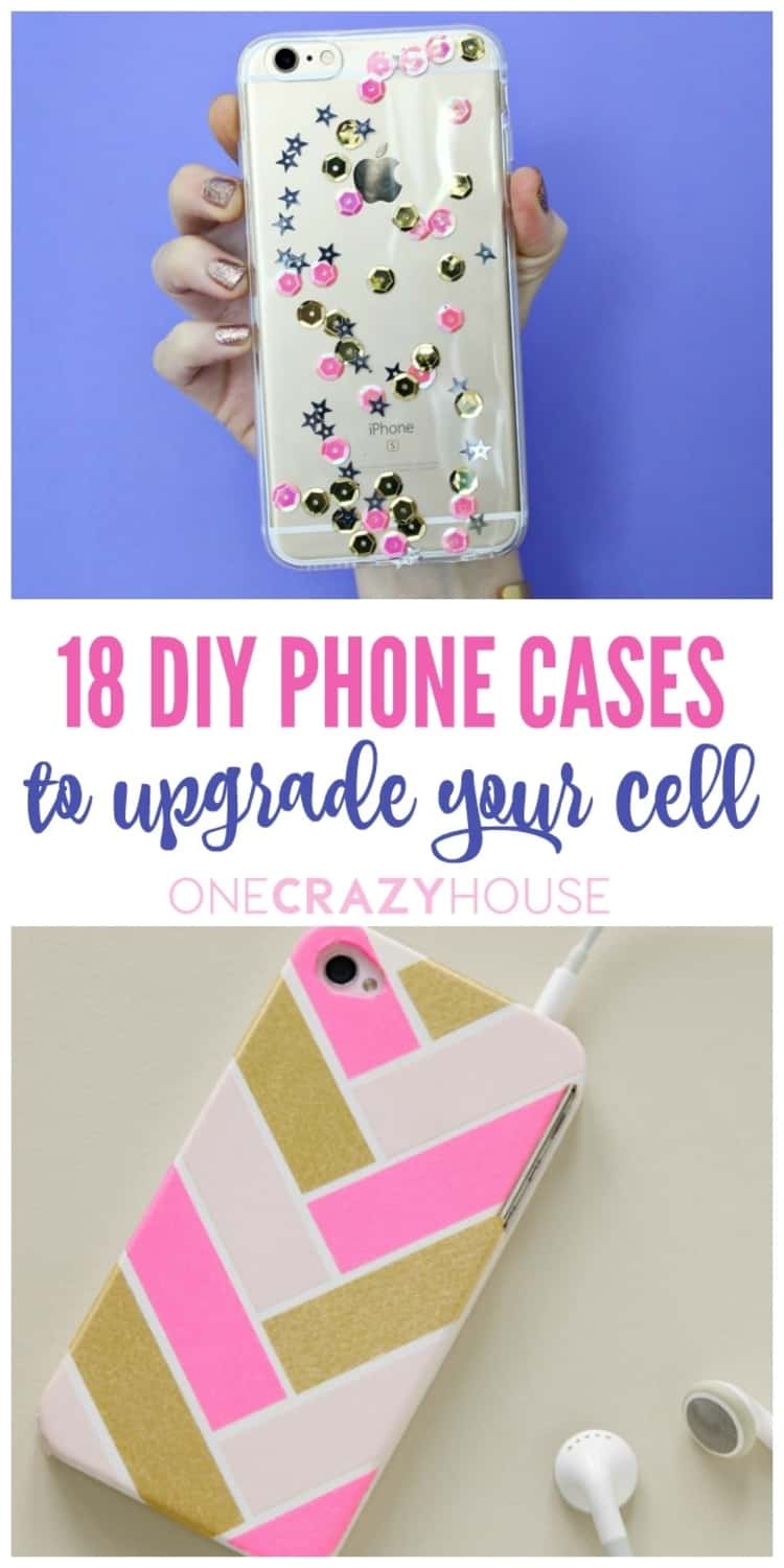 18 DIY Phone Cases to Upgrade Your Device