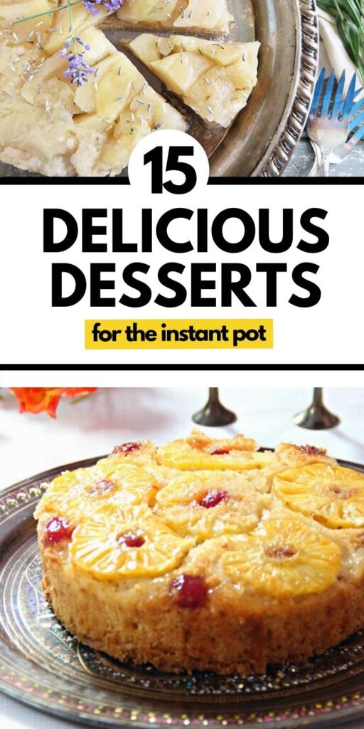 Instant Pot Desserts - Pinterest