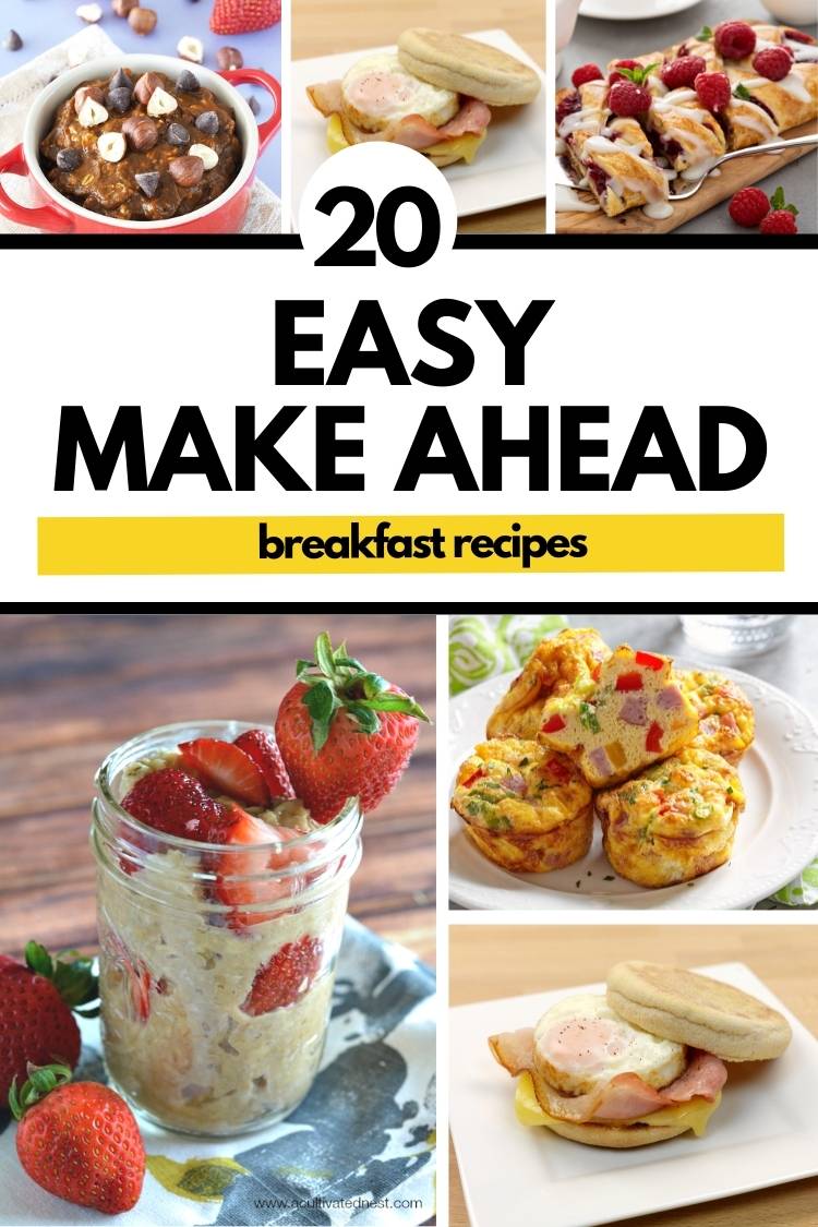  20 Easy Make Ahead Breakfast Recipes - One Crazy House