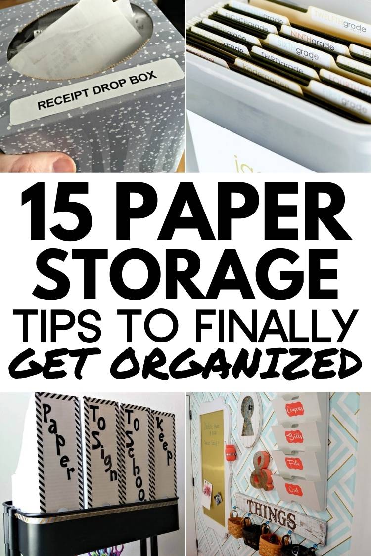 collage of paper storage tips to get organized